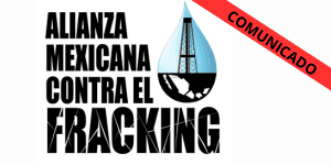 Alianza Mexicana contra el Fracking